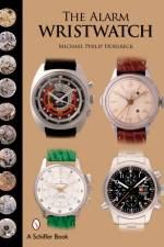 The Alarm Wristwatch af Michael Philip Horlbeck