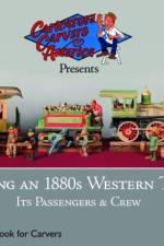 Carving an 1880s Western Train af The Caricature Carvers of America