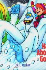 Have an Abominably Good Day af Eric T Krackow
