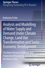 Analysis and Modelling of Water Supply and Demand Under Climate Change, Land Use Transformation and Socio-Economic Development