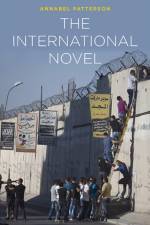 The International Novel af Annabel Patterson