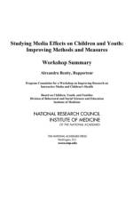 Studying Media Effects on Children and Youth af Institute of Medicine