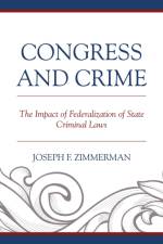 Congress and Crime af Joseph F. Zimmerman