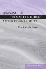 Assessing the Human Health Risks of Trichloroethylene af National Research Council