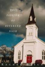 The Passion of Reverend Nash af Rachel Basch
