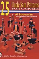 25 Uncle Sam Patterns for Carvers af Al Atreetman