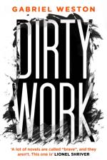 Dirty Work af Gabriel Weston