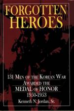 Forgotten Heroes af Kenneth N. Jordan