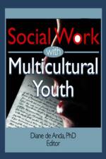 Social Work with Multicultural Youth af Diane Deanda