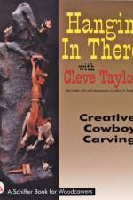 Hangin' In There af Cleve Taylor