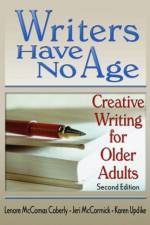Writers Have No Age af Karen Updike