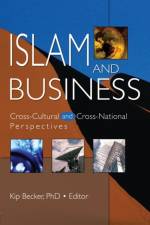 Islam and Business af Kip (Boston University Becker
