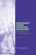 Spacecraft Water Exposure Guidelines for Selected Contaminants af Committee on Spacecraft Exposure Guidelines