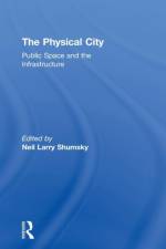 The Physical City