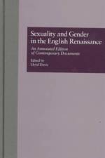 Sexuality and Gender in the English Renaissance af Lloyd Davis