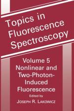Topics in Fluorescence Spectroscopy