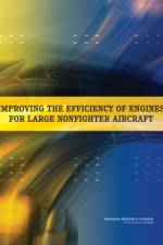 Improving the Efficiency of Engines for Large Nonfighter Aircraft af National Research Council
