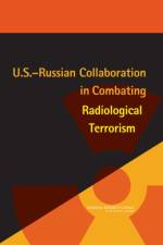 U.S.-Russian Collaboration in Combating Radiological Terrorism af Security Office for Central Europe and Eurasia Development