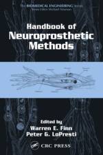 Handbook of Neuroprosthetic Methods