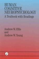 Human Cognitive Neuropsychology