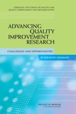 Advancing Quality Improvement Research af Institute of Medicine
