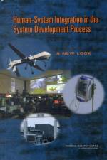 Human-System Integration in the System Development Process af National Research Council