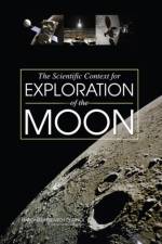 The Scientific Context for Exploration of the Moon af National Research Council