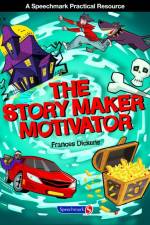 The Story Maker Motivator af Frances Dickens