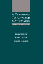 A Transition to Advanced Mathematics af Douglas (University of North Carolina at Wilmington) Smith