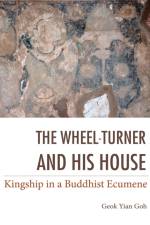 The Wheel-Turner and His House af Geok Goh