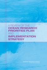 A Review of the Ocean Research Priorities Plan and Implementation Strategy af National Research Council