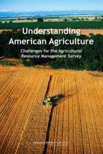 Understanding American Agriculture af Panel to Review USDA's Agricultural Resource Management Survey