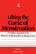 Lifting the Curse of Menstruation af Sharon Golub