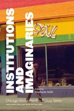 Institutions and Imaginaries af Stephanie Smith