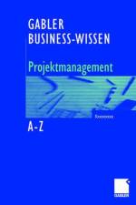 Business-Wissen Projektmanagement von A - Z af Silke Schutte