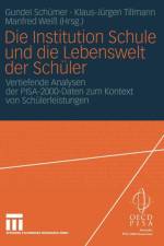 Institution Schule Und Die Lebenswelt Der Schuler
