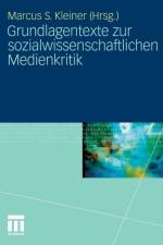 Grundlagentexte Zur Sozialwissenschaftlichen Medienkritik