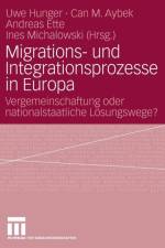 Migrations- Und Integrationsprozesse in Europa