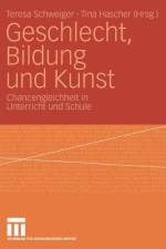 Geschlecht, Bildung Und Kunst