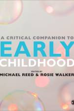 A Critical Companion to Early Childhood