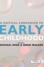 A Critical Companion to Early Childhood