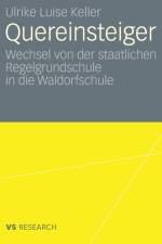 Quereinsteiger af Ulrike Luise Keller