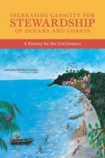 Increasing Capacity for Stewardship of Oceans and Coasts af National Research Council