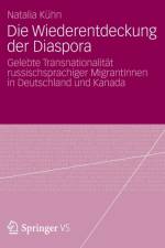 Die Wiederentdeckung Der Diaspora af Natalia Kuhn