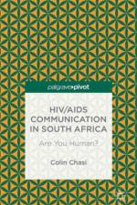 HIV/AIDS Communication in South Africa af C. Chasi
