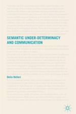 Semantic Under-determinacy and Communication af D. Belleri
