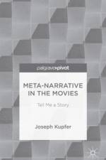 Meta-Narrative in the Movies af J. Kupfer