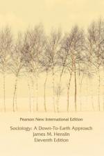 Sociology: A Down-to-Earth Approach af James Henslin