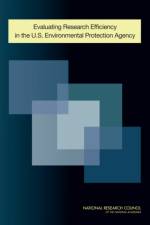 Evaluating Research Efficiency in the U.S. Environmental Protection Agency af National Research Council