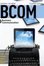 BCOM7 (with CourseMate, 1 term (6 months) Printed Access Card) af Debbie (Stephen F. Austin State University) DuFrene
